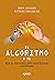 El algoritmo y yo: GuIA de ...