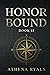 Honor Bound: Book 2