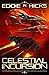 Celestial Incursion (Edge of the Splintered Galaxy)