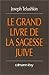 Le grand livre de la sagess...