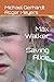 Max Walker: Saving Alice
