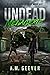 Undead Menagerie (Steel City Apocalypse #1)