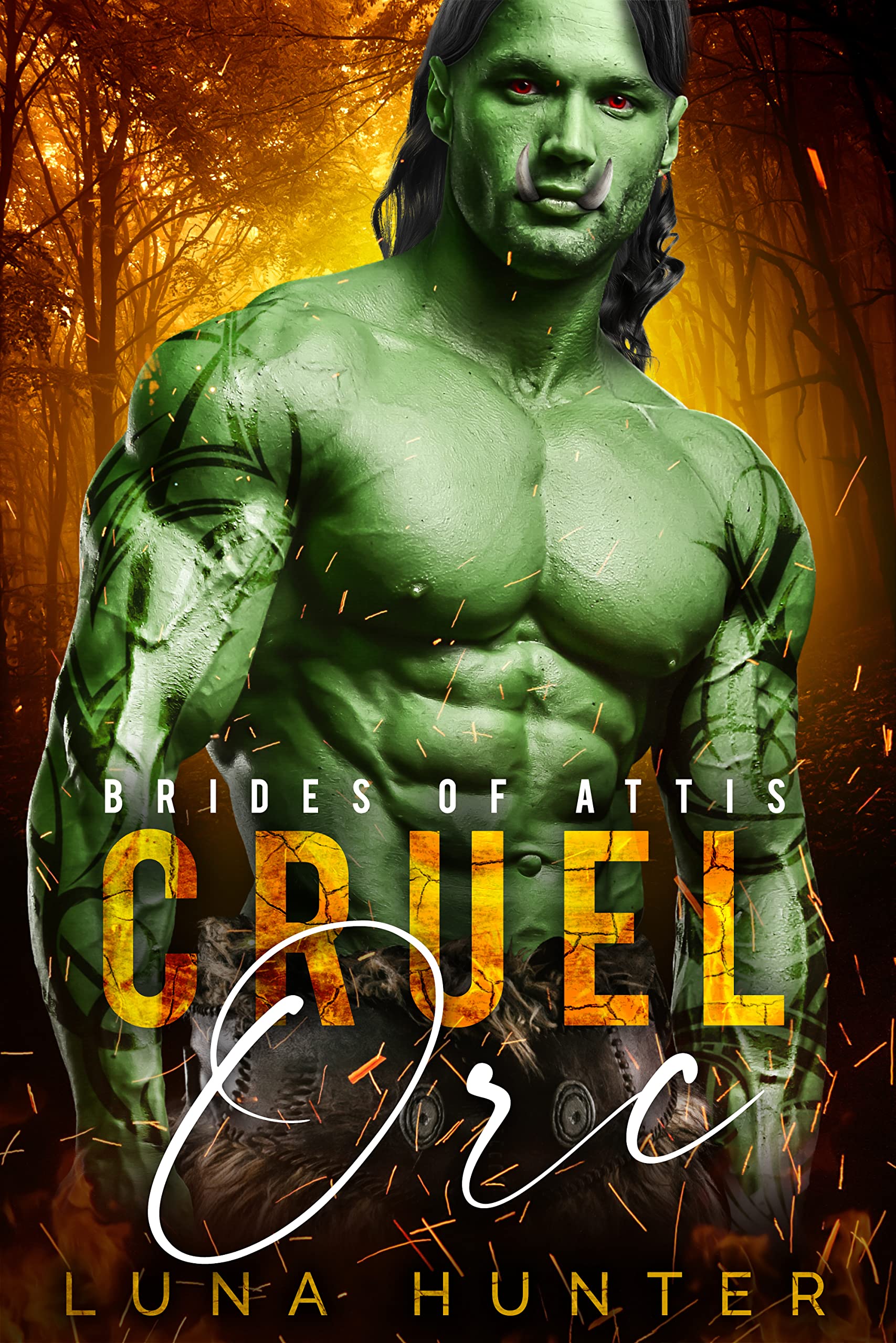 Cruel Orc (Brides of Attis #3)