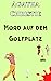 Mord auf dem Golfplatz | German Edition by Agatha Christie