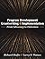 Program Development, Grantwriting, and Implementation by Richard Hoefer