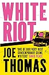 White Riot (United Kingdom Trilogy Book 1) Book cover for White Riot (United Kingdom Trilogy Book 1)