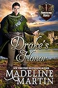 Drake's Honor: A Scottish Medieval Romance