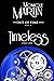 Timeless: Part One: Out of Time Book #15