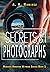 Secrets & Photographs (Marissa Ambrose Witness)
