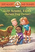 Judy Moody and Friends: Izzy Azumi, F.D.O.