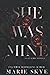She Was Mine: An Incapable ...