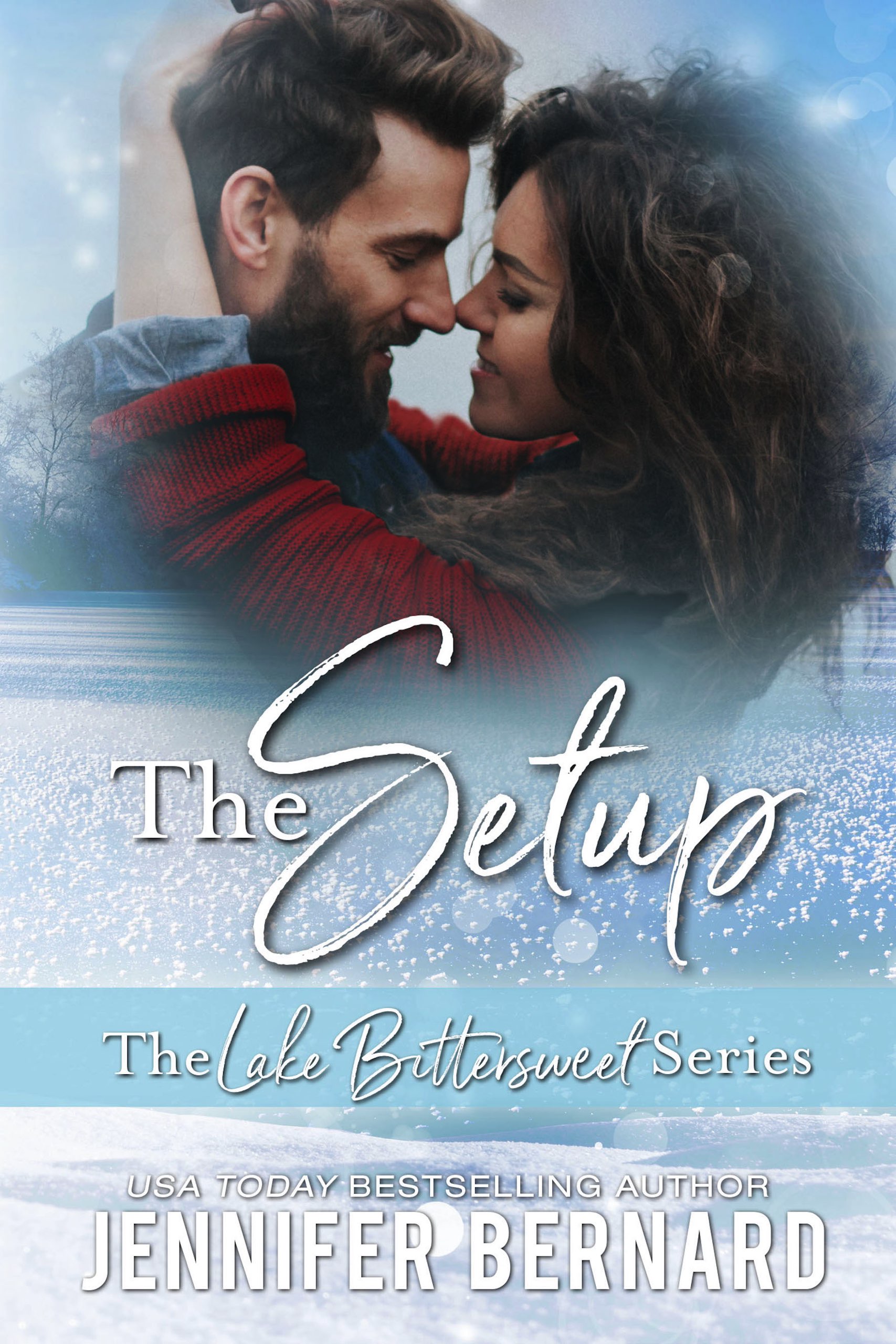 The Setup (Lake Bittersweet, #3)