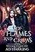Of Flames and Crows (Witch Queen, #3)