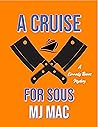 A Cruise for Sous