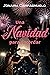 Una Navidad para recordar: Comedia romántica navideña (Spanish Edition)