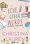 Love & other words. L'amore e altre parole by Christina Lauren