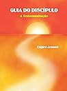 Guia do Discípulo: A Testemunhação (Portuguese Edition)