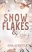 Snowflakes & Kisses