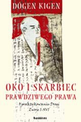 Oko i Skarbiec Prawdziwego Prawa. O praktykowaniu Drogi. Zwoje I-XVI