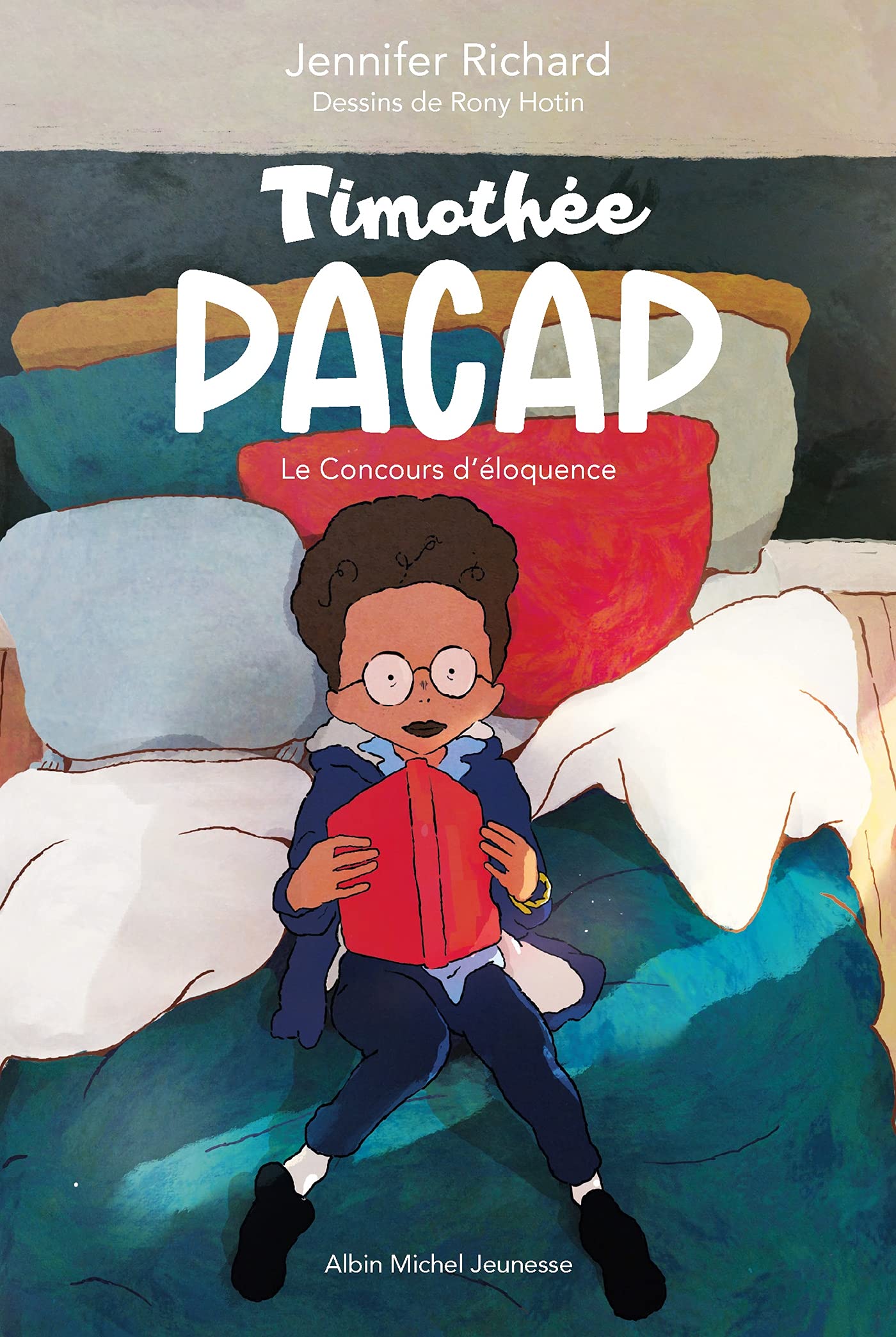Timothée Pacap - tome 1 - Le Concours d'éloquence (French Edition)