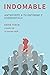 Indomable: Anteponte a tu entorno y conquístalo (Spanish Edition)
