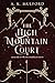 The High Mountain Court (Five Crowns of Okrith #1)