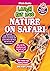 LOL Nature On Safari by Wendy Pirk