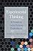 Experimental Thinking: A Primer on Social Science Experiments