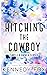 Hitching the Cowboy (Circle...