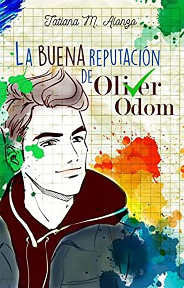 La buena reputación de Oliver Odom (La reputación nº 2) (Spanish Edition)