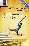Mort comme au premier jour (French Edition)