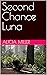 Second Chance Luna