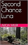 Second Chance Luna