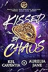 Kissed by Chaos