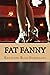 Fat Fanny