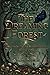 The Dreaming Forest (Secrets of the Sorrowood Book One)