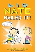 Big Nate: Nailed It! 