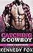 Catching the Cowboy (2)