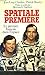 Spatiale première