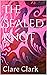 The Sealed Knot by Clare Clark