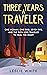 Three Years A Traveler: One...