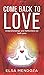Come Back to Love: Understa...