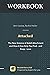 Workbook of Attached By Amir Levine, Rachel Heller. The New Science of Adult Attachment and How It Can Help YouFind - and Keep - Love: Guide about Interpersonal relationship skills for women and men