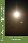 Curing Electromagnetic Hypersensitivity Curing Electromagnetic Hypersensitivity