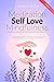 Meditation | Self Love | Mi...