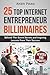 25 Top Internet Entrepreneu...