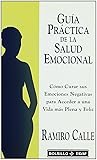 Guia Practica De La Salud Emocional (Spanish Edition)