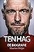 Ten Hag (Dutch Edition)