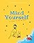 Mind Yourself by Claire Hunter