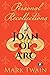 Personal Recollections of Joan of Arc: And Other Tributes to the Maid of Orléans
